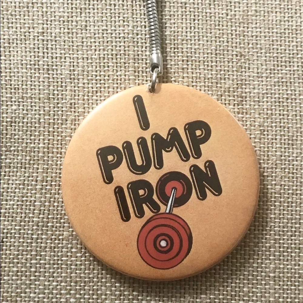 I PUMP IRON Round Metal Button Keychain